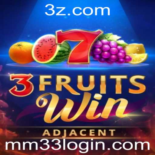 Explorando o Fascinante Mundo do 3FruitsWin e o Processo de mm33 Login